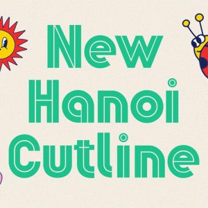 Font tiếng Việt New Hanoi Cutline