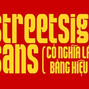 Font tiếng việt StreetSign Sans