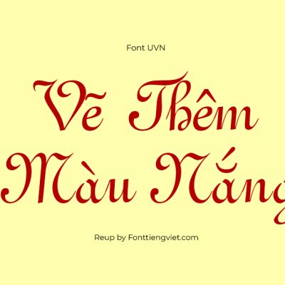 Font Việt Hóa UVN Con Thuy