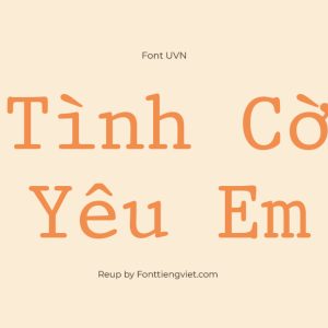 Font Việt Hóa UVN May Chu