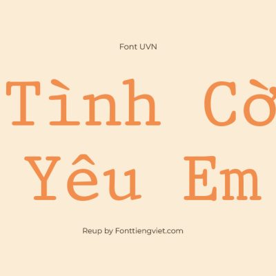 Font Việt Hóa UVN May Chu