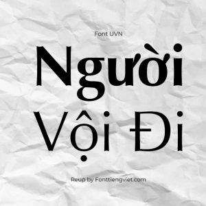 Font Việt Hóa UVN Nhan