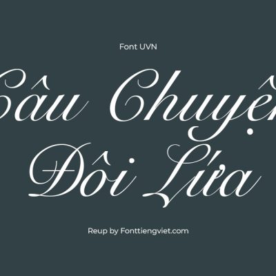 Font Việt Hóa UVN Sang Song