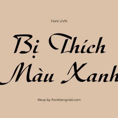 Font Việt Hóa UVN Thu Tu