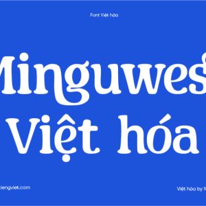Font Việt hóa 1FTV Minguwest