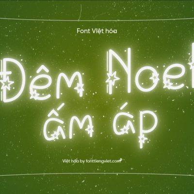 Font Việt hóa 1FTV VIP Starry Fayez – Giáng sinh