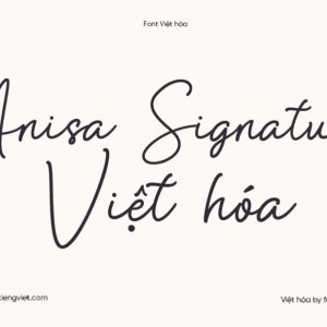 Font Việt hóa 1FTV VIP Anisa Signature