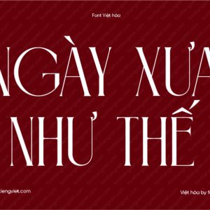 Font Việt hóa 1FTV VIP Glasvia – Sự lựa chọn hiện đại cho thiết kế thẩm mỹ và bao bì