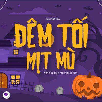 Font Việt hóa 1FTV VIP MAYHEM – Font Halloween