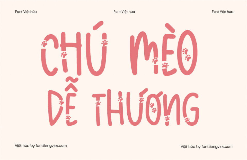 Font 1FTV VIP Meow Paw Việt Hóa – Font Dễ Thương Chủ Đề Mèo Cho Thiết Kế Poster