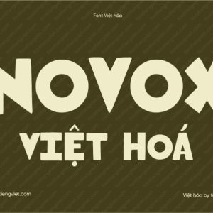 Font 1FTV VIP Novox Việt Hóa – Font Trang Trí Béo Mập Cho Thiết Kế Áo Thun