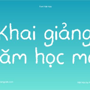 Font Việt hóa 1FTV VIP Teachers Student – Phấn