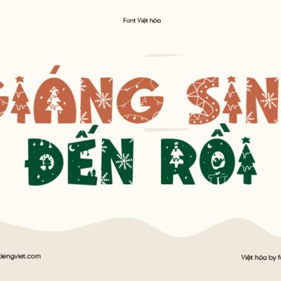 Font Việt hóa 1FTV VIP Welcome Christmas – Font Việt hóa Giáng sinh