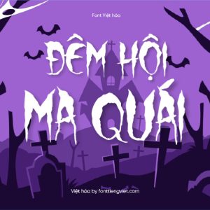 Font Việt hóa 1FTV VIP Wolf Moon – Font Halloween