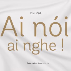 Font Việt hóa iCiel Andes Rounded Light