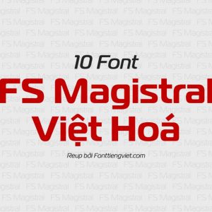 Font việt hoá FS Magistral