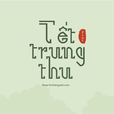 Font việt hóa LNTH Nee – Font trung thu