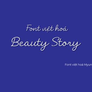 Font việt hoá MJ Beauty Story