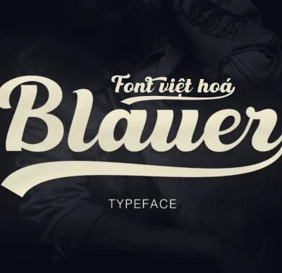 Font việt hóa MJ Blauer