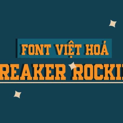 Font việt hoá MJ BreakerRockinDisplay