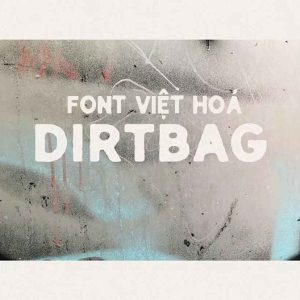Font việt hoá MJ Dirtbag ( Gõ chữ thường )