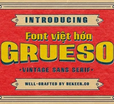 Font việt hóa MJ Grueso