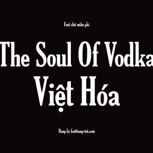 Font việt hoá MJ The Soul Of Volka