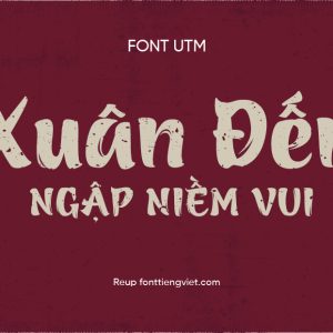 Font việt hóa UTM Azuki – Tết