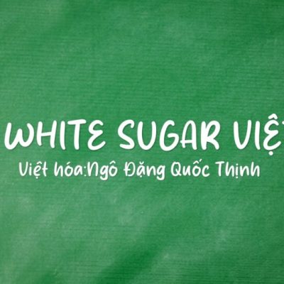 Font việt hóa White Sugar