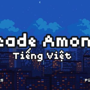Font Arcade Among 2 Font Pixel Dễ Thương Gõ Tiếng Việt
