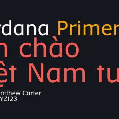 Font Verdana Primer (Gõ Tiếng Việt)