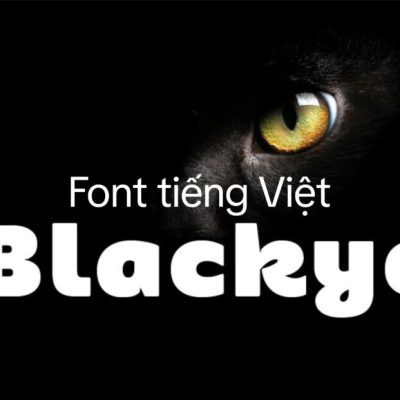 Font tiếng Việt Blackye