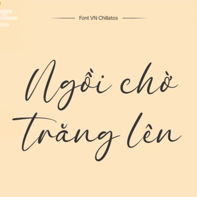 Font Việt hóa VN Chillatos