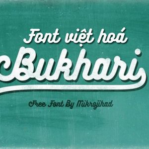 Font việt hoá MJ Bukhari Script
