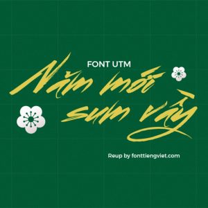 Font việt hóa UTM Ông Đồ Trẻ – Tết