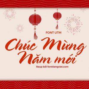 Font việt hóa UTM Spring – Tết