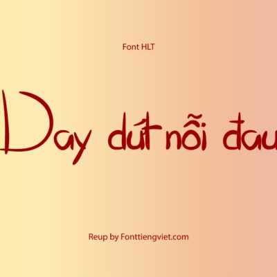 Font Việt hóa HLT Oliver tue les fourmis