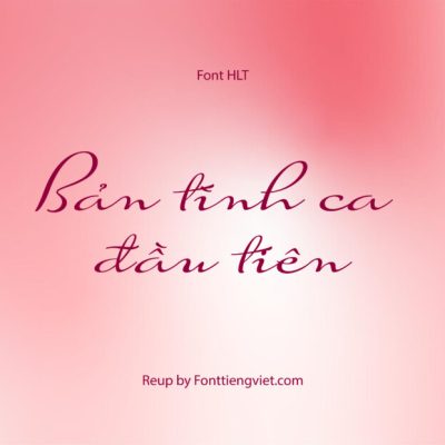 Font Việt hóa HLT Suave Script
