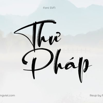 Font Việt hóa SVN Hottroof Semhesta – Thư pháp – Brush