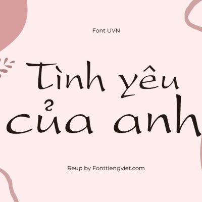 Font Việt Hóa UVn Bay Buom