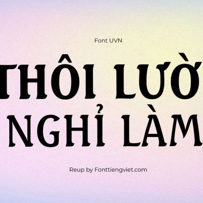Font Việt Hóa UVN Chim Bien
