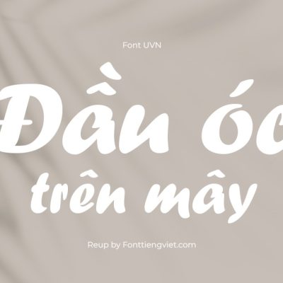 Font Việt Hóa UVN DzungDakao