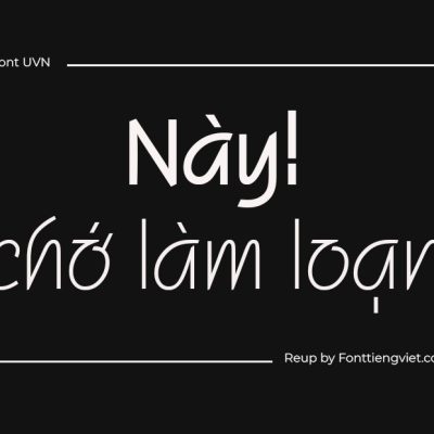 Font Việt Hóa UVN Giay Trang
