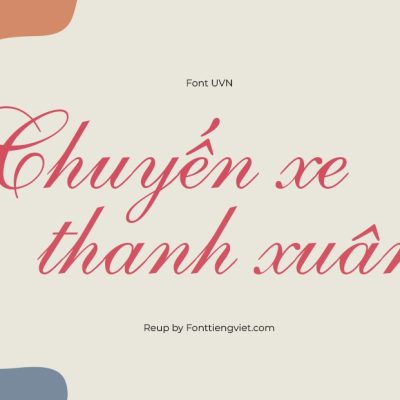 Font Việt Hóa UVN Ke Chuyen