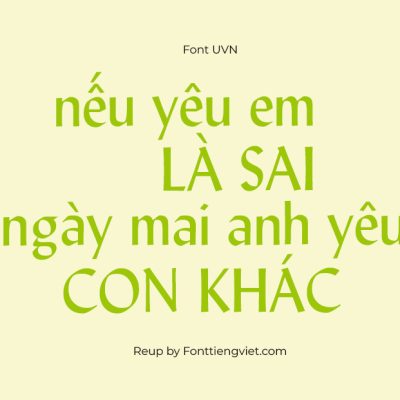 Font Việt Hóa UVN La Xanh
