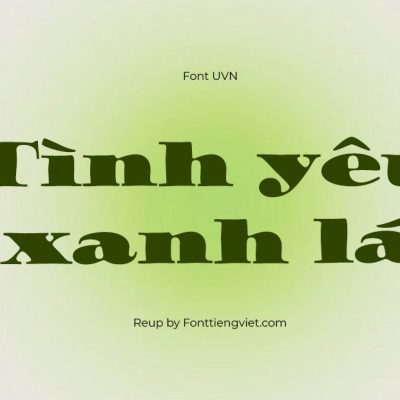 Font Việt Hóa UVN Minh Map