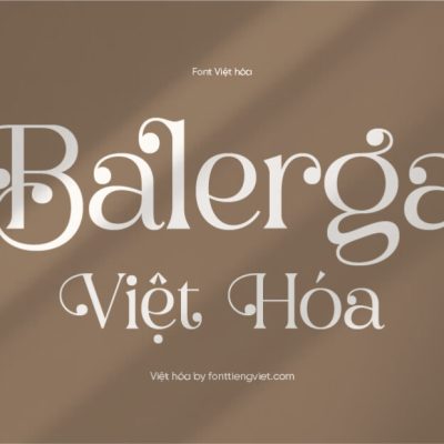 Font Việt hóa 1FTV VIP Balerga