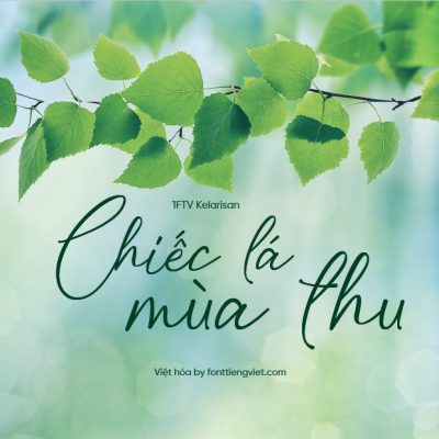 Font Việt hóa 1FTV Kelarisan