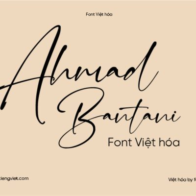 Font Việt hóa 1FTV VIP Ahmad Bantani