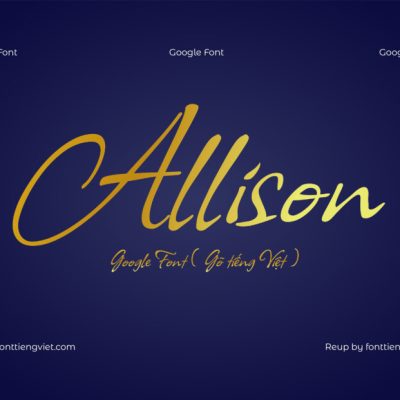 Font Việt hóa Allison ( Font tiếng Việt )